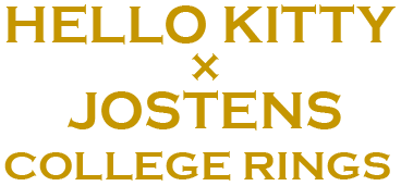 HELLO KITTY × JOSTENS COLLEGE RINGS
